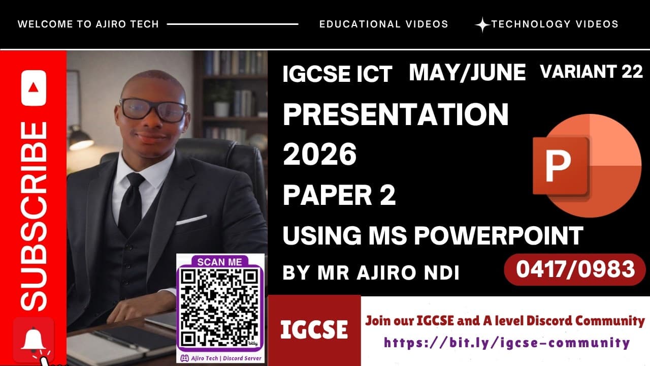 IGCSE ICT (0417/0983) - PRESENTATIONS